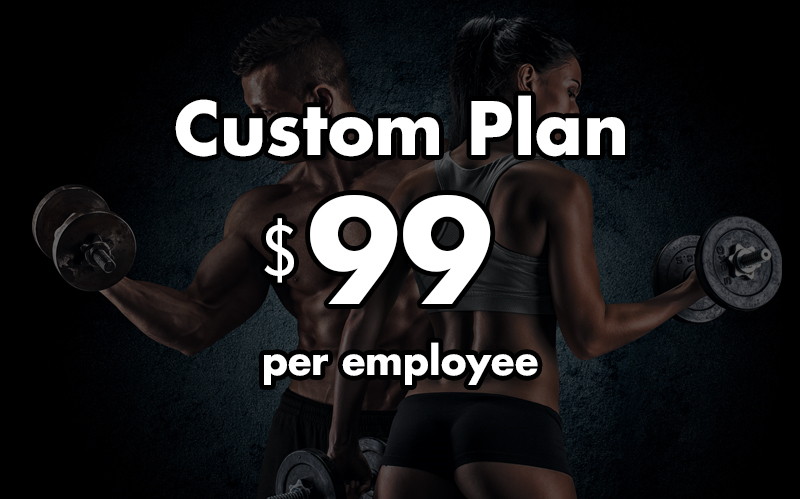 Custom Plan - $99 per Employee